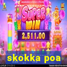 skokka poa